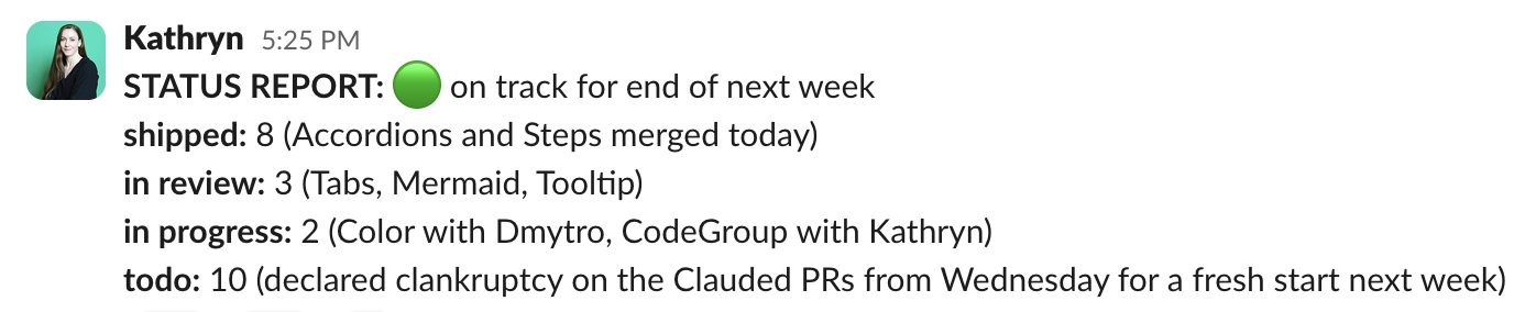Slack message from Kathryn declaring clankruptcy on the Claudes' PRs