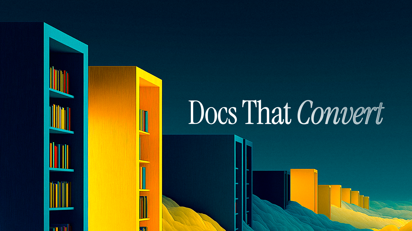 My quick formula for docs that convert